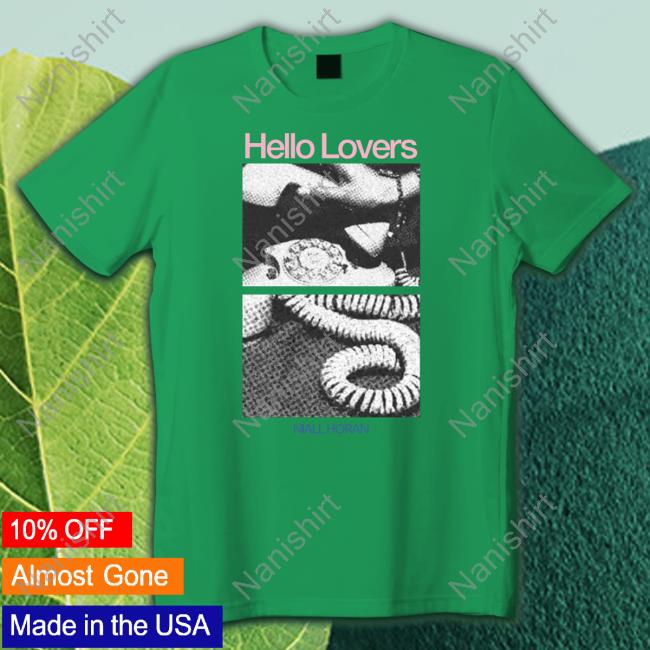 Hello Lovers Tee Shirt