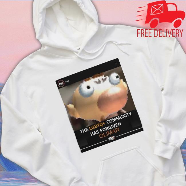 The Lgbtq Community Has Forgiven Olimar T-Shirt The Lgbtq Community Has Forgiven Olimar Sweaters