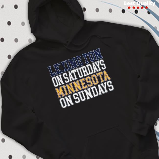 Lexington Saturdays Minnesota Sundays Hoodie