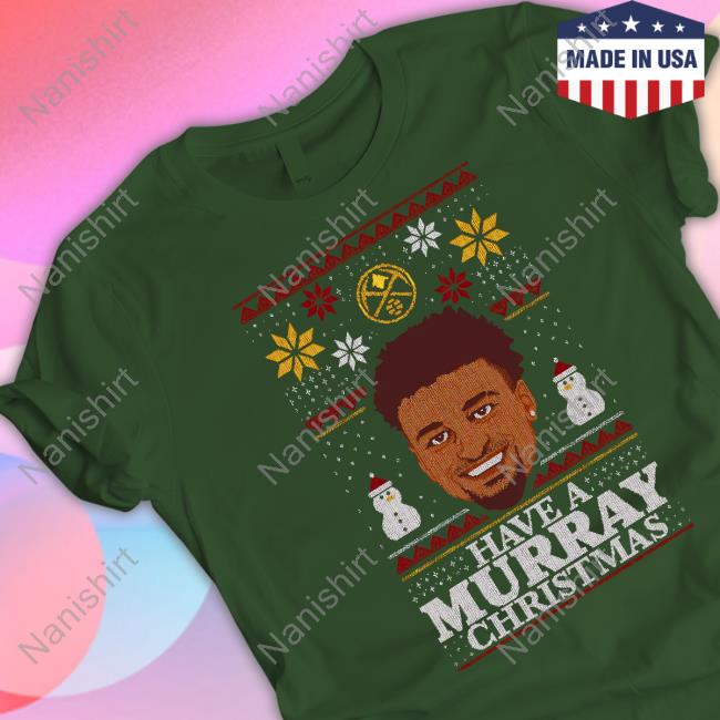 Have A Murray Christmas Shirts