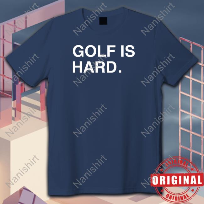Obvious Shirts Golf Is Hard Long Sleeve Ian Happ Obvious Shirts Golf Is Hard Hoodie