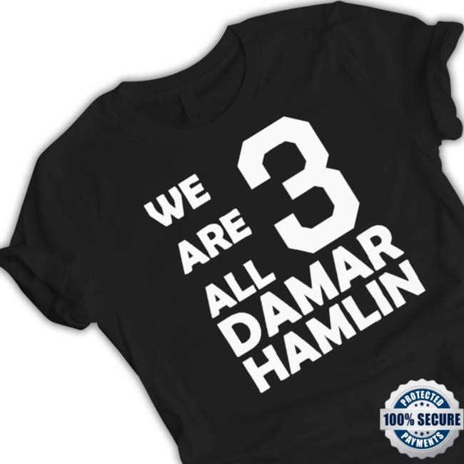 We Are All Damar Hamlin Sweater We Are All Damar Hamlin Classic Shirt