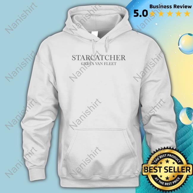 Official Starcatcher Greta Van Fleet T Shirts