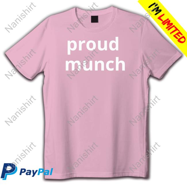 Proud Munch Shirt
