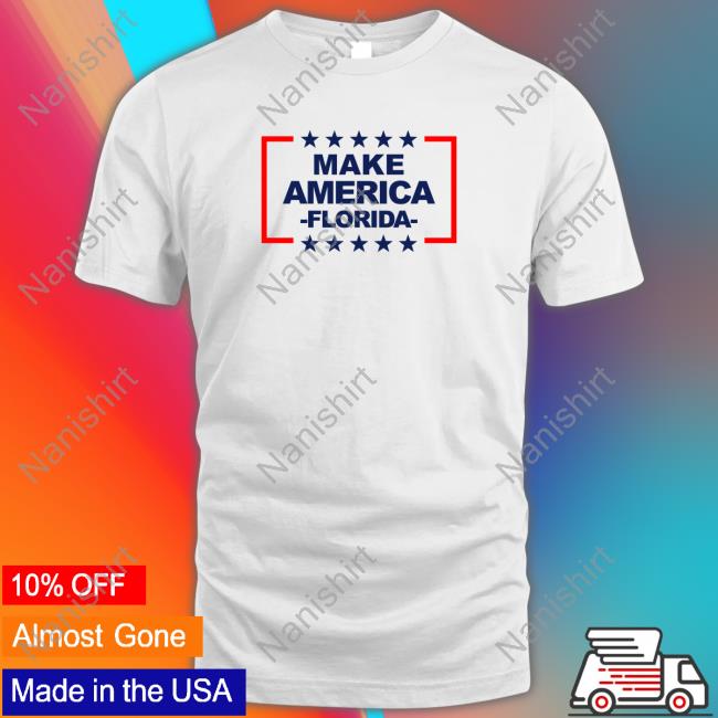 Official Make America Florida T-Shirt