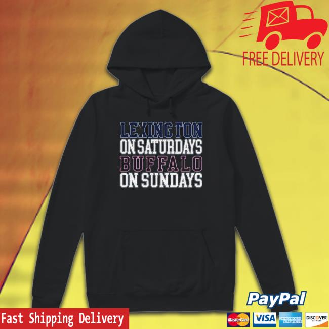 Lexington On Saturdays Buffalo On Sundays Tee