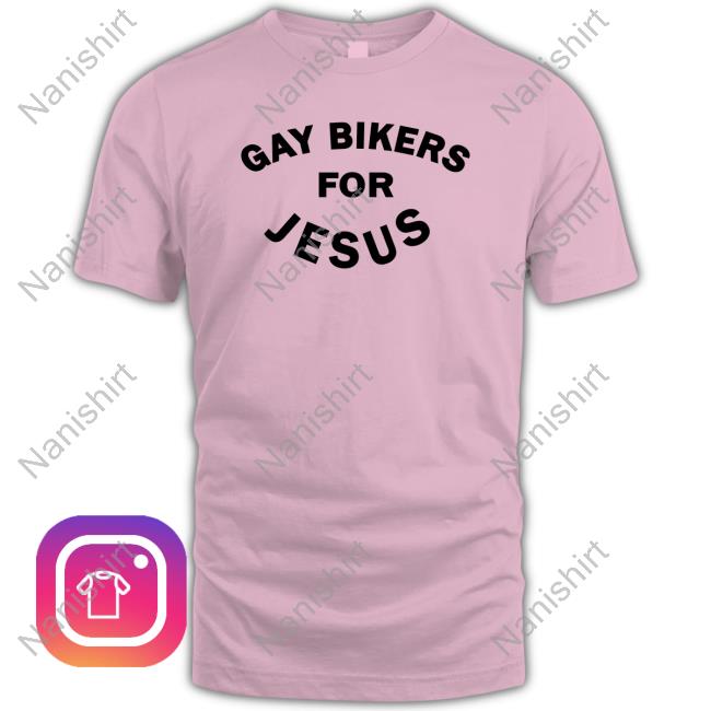 Gay Bikers For Jesus Shirt