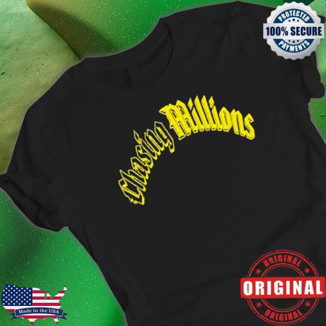 Chasing Millions Official Sweatshirts