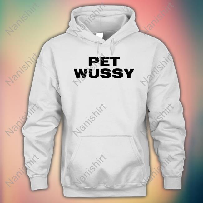 K Michelle Pet Wussy Shirt