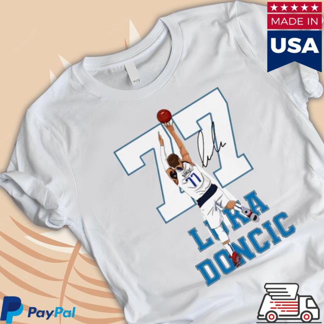 #77 Dallas Team Player And So High Basketball Luka Doncic Long Sleeve Shirt #77 Dallas Team Player And So High Basketball Luka Doncic T-shirt