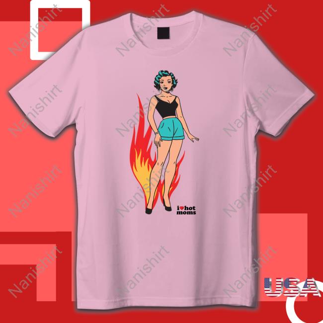I Heart Hot Moms Pose Sweatshirt