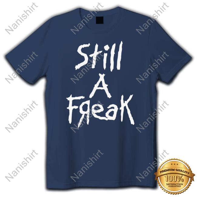 Korn Merch Still A Freak Shirts