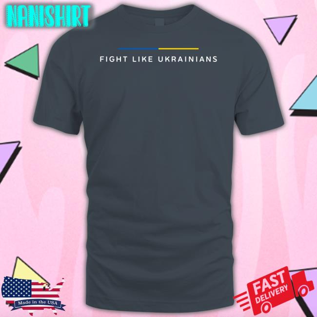 Zelenskyyua Fight Like Ukrainians Crewneck Sweatshirt Fight Like Ukrainians Hoodie