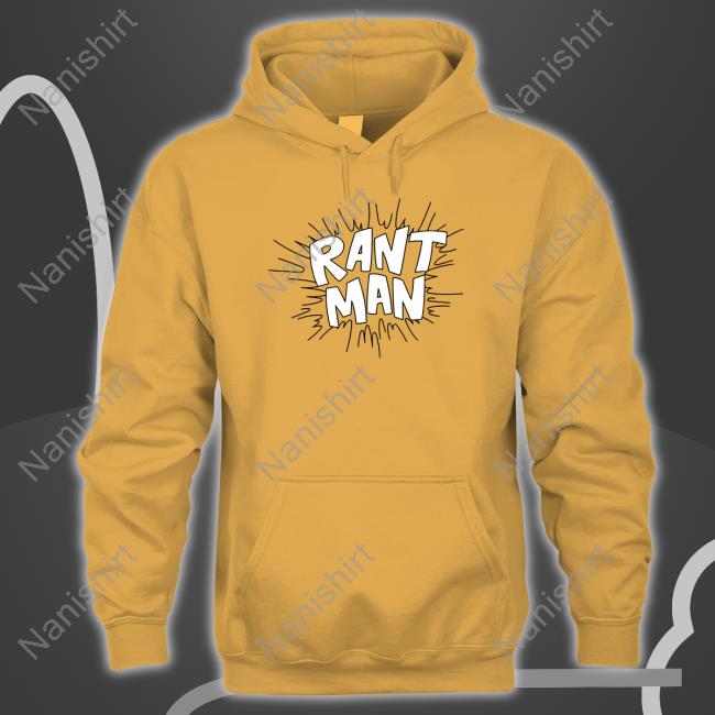 Rant Man T Shirt
