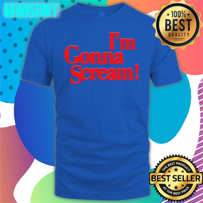 Remi Wolf Merch I'm Gonna Scream Shirt