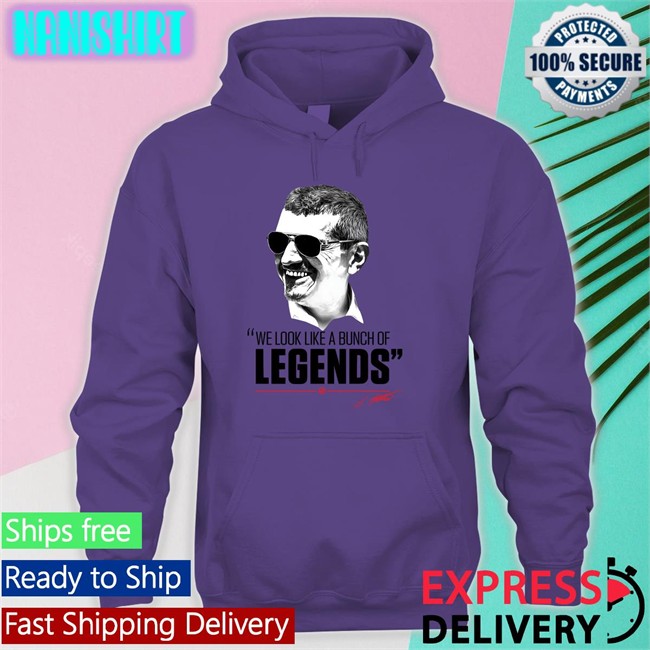 Guenther Steiner Haas F1 Team ESPN F1 We Look Like A Bunch Of Legends Shirt Guenther Steiner We Look Like A Bunch Of Legends Shirt Haas F1 Team ESPN F1