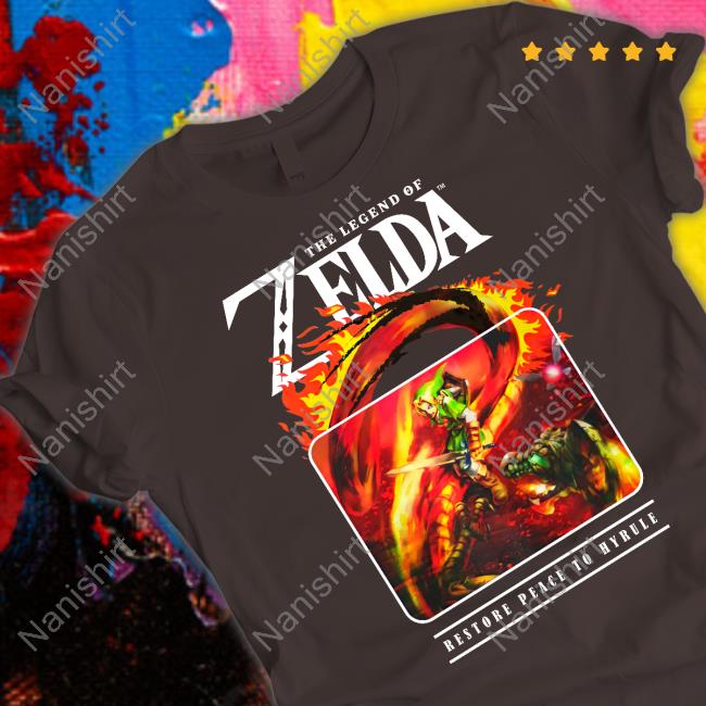 The Legend Of Zelda Restore Peace To Hyrule T Shirts Yungkurly The Legend Of Zelda Restore Peace To Hyrule Shirt