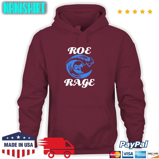 Roe Rage Vote Blue In 2022 T-Shirt Roe Rage Long Sleeve T Shirt Emily Winston Emywinst
