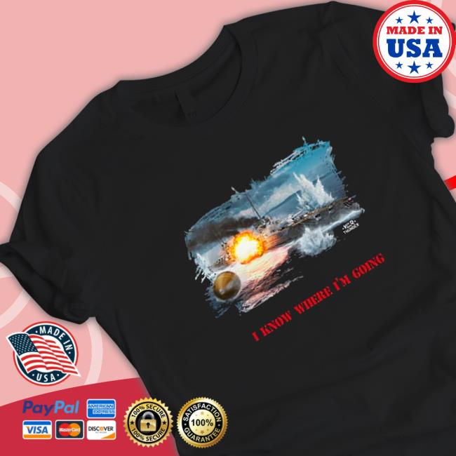 Official Von Der Tann I Know Where I’m Going Long Sleeve T Shirt