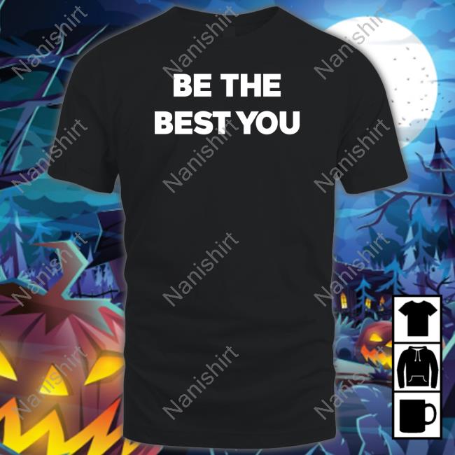 Official Be The Best You Shirt Austin Ekeler Shop Be The Best You Sweatshirt