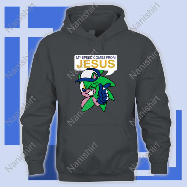 My Speed Comes From Jesus Tee Shark Robot Store Merch My Speed Comes From Jesus Shark Robot Tee