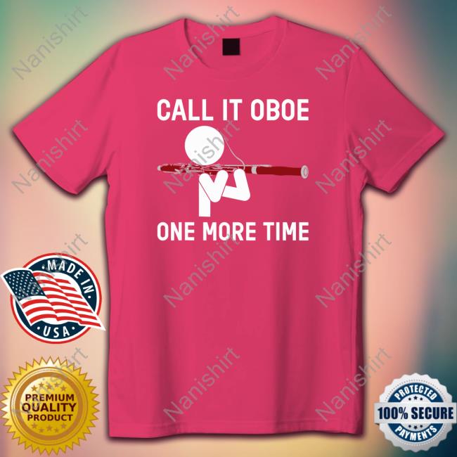 Call It Oboe One More Time Hoodie Bassoon Official Call It Oboe One More Time Black Sweatshirt