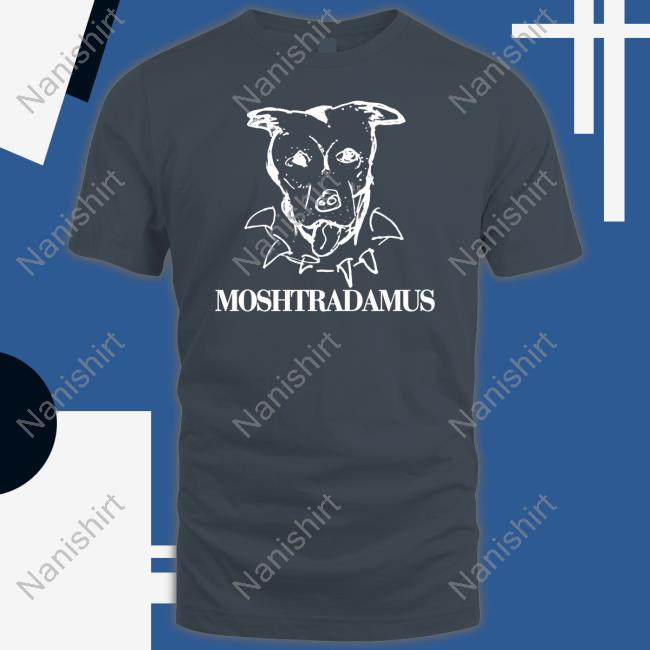 Moshtradamus Tee