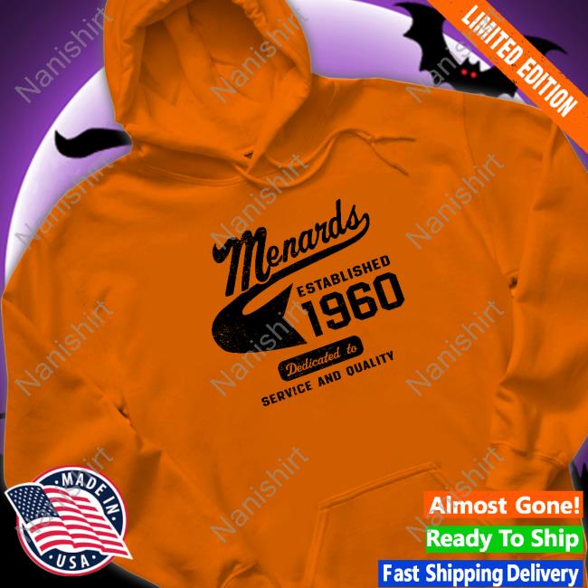 Menards Established 1960 Hooded Sweatshirt Menards Established 1960 Tee