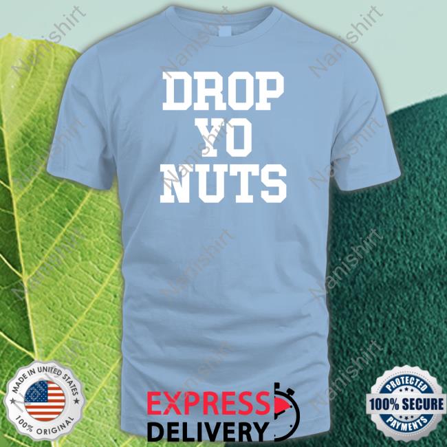 Barstool Sports Drop Yo Nuts Shirt The REAL USC Barstool Sports Drop Yo Nuts Shirt