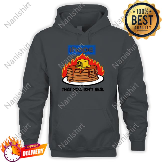 Shirts That Go Hard Ihope That Hell Isn't Real Hoodie Shirts That Go Hard Ihope That Hell Isn't Real Shirt Shirtsthtgohard