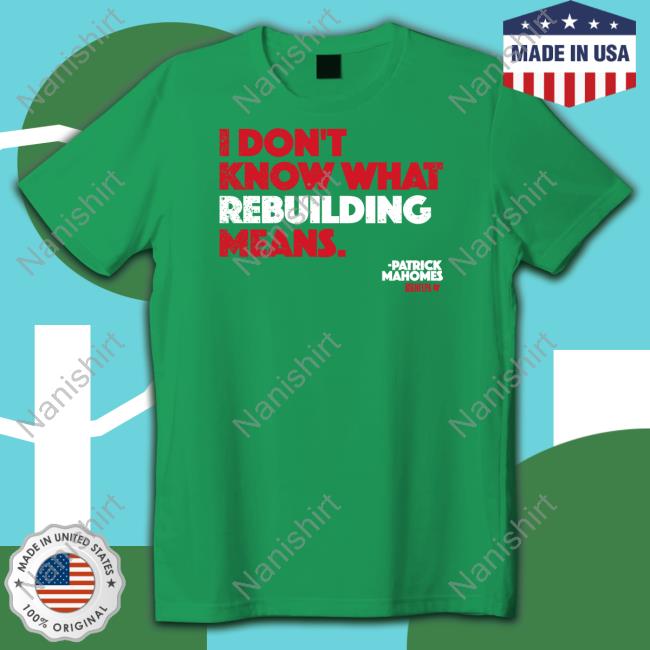 I Don't Know What Rebuilding Means Hoodie