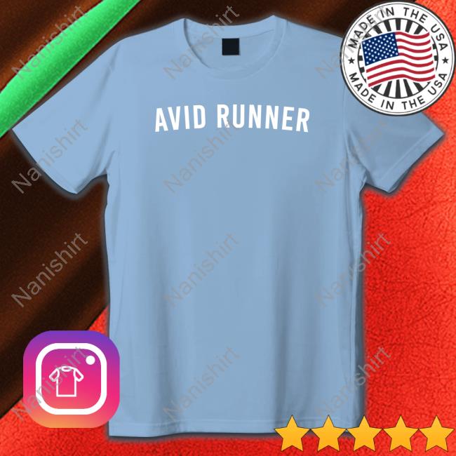Official Avid Runner Shirt Cap Avid Runner Shirt Dumb Runner's Artist