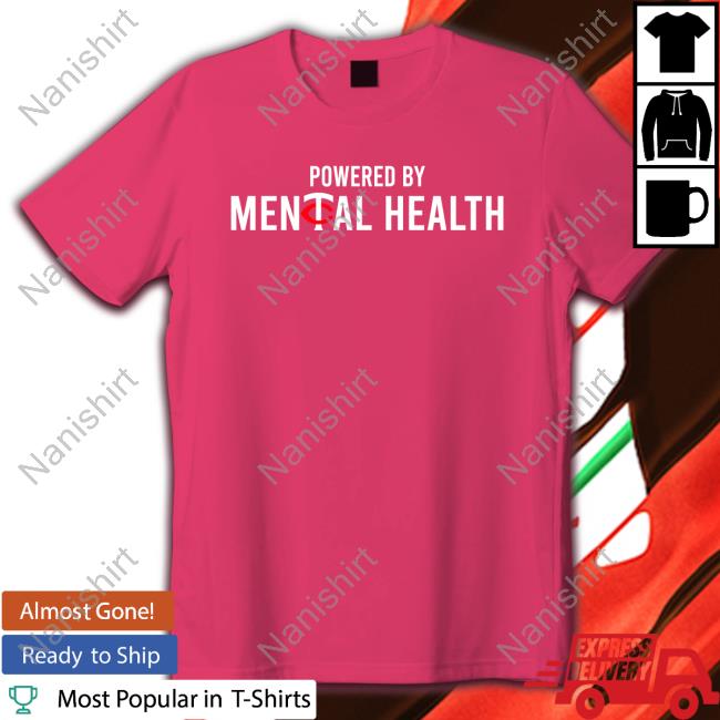 Powered By Mental Health John Bonnes Shirts