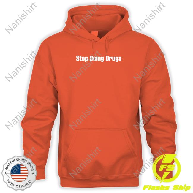 Daydrian Harding Stop Doing Drugs Long Sleeve T Shirt