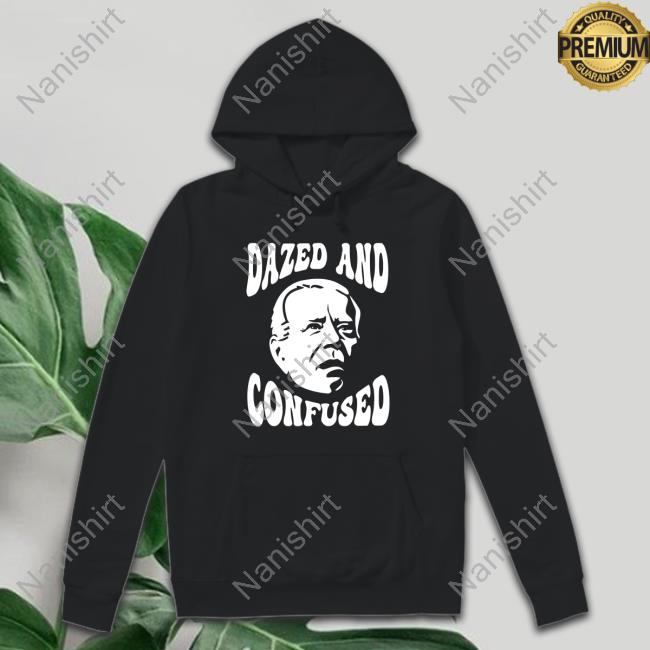 Official Clown World Store Joe Biden Dazed And Confused Shirt