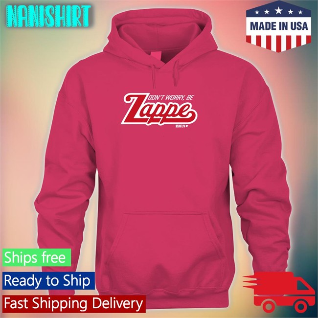 Don't Worry Be Zappe Hooded Sweatshirt Bailey Zappe Don't Worry Be Zappe Hoodie Breakingt