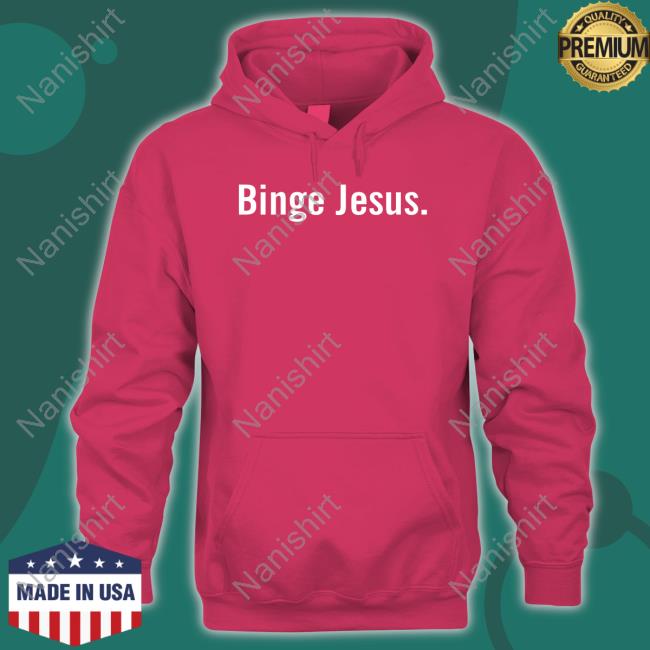 The Chosen Merch Binge Jesus Hooded Sweatshirt Thechosen