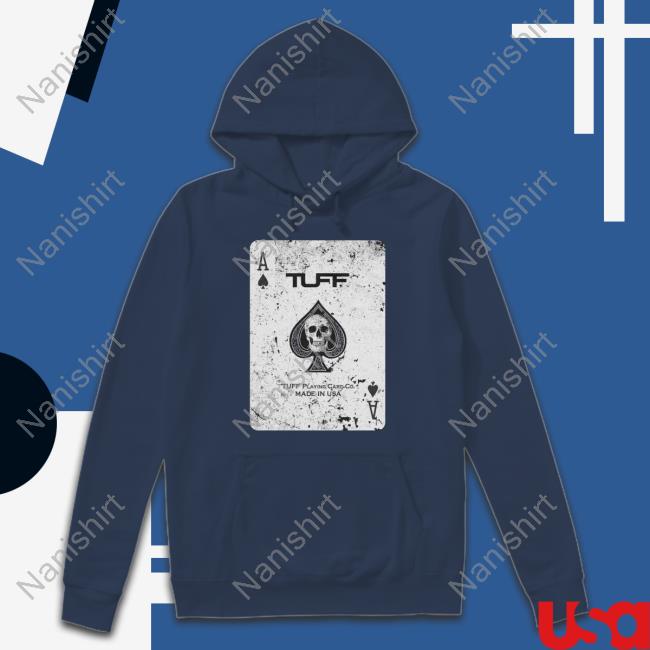 Tuff Wraps Merch Official Ace Tuff Playing Card Co. Made In Usa Shirt