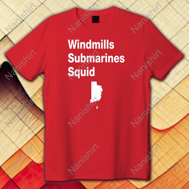 Seth Magaziner Windmills Submarines Squid T Shirt