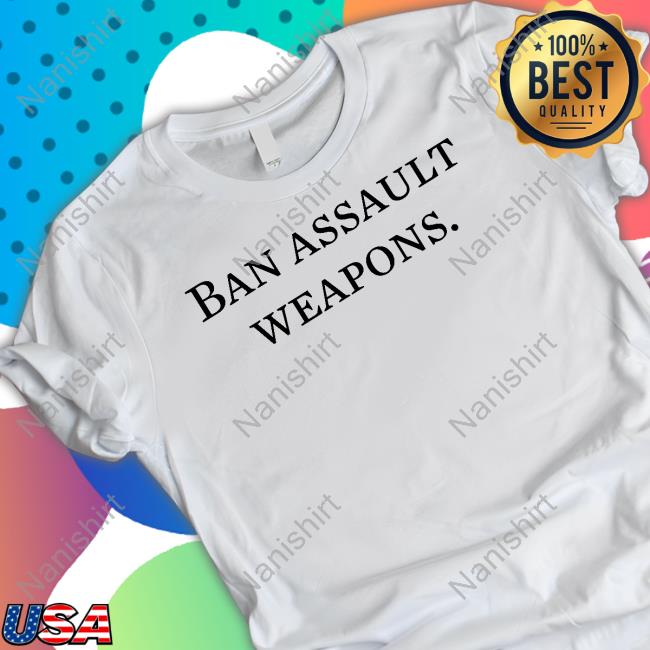 Ban Assault Weapons Hoodies President Biden
