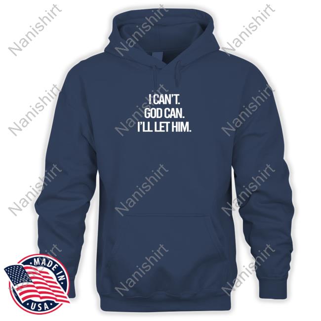 Official Beacon Threads I Can't God Can I'll Let Him Tee