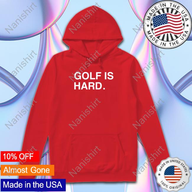 Obvious Shirts Golf Is Hard Long Sleeve Ian Happ Official Obvious Shirts Golf Is Hard T Shirt