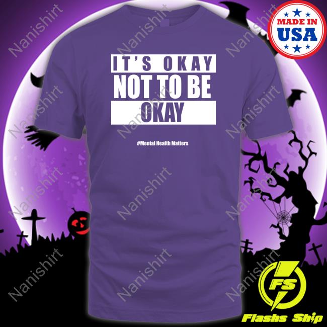 It's Okay Not To Be Okay Long Sleeve Tee Mike Olivesagan