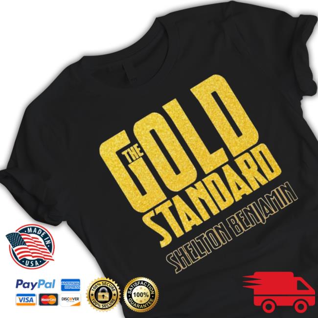 Official The Gold Standard Shelton Benjamin Shirts