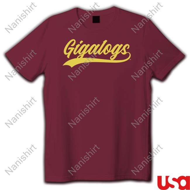 Gigalogs Merch Gigalogs Tee Shirt