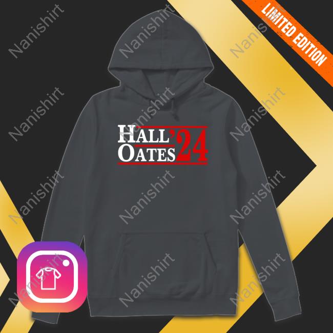 Hall Oates 24 Sweatshirt Official Hall Oates 24 Shirt