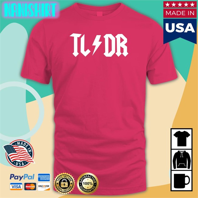 TL/DR Shirts