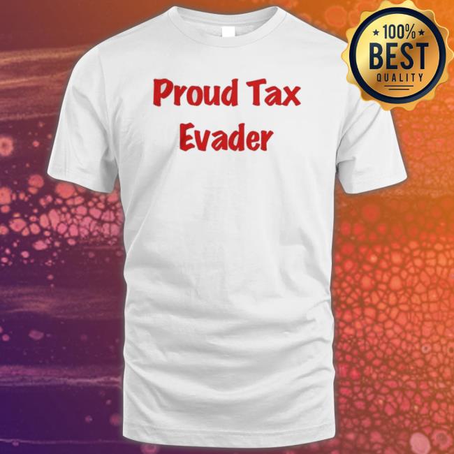 Official Proud Tax Evader Sweatshirt