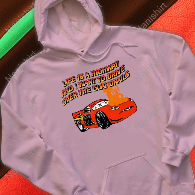 Life Is A Highway Shirt Black
