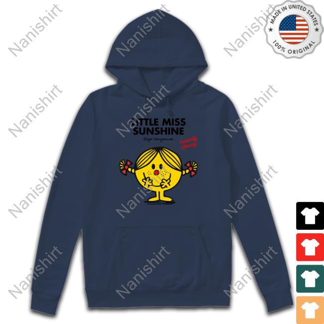 Little Miss Sunshine Hooded Sweatshirt